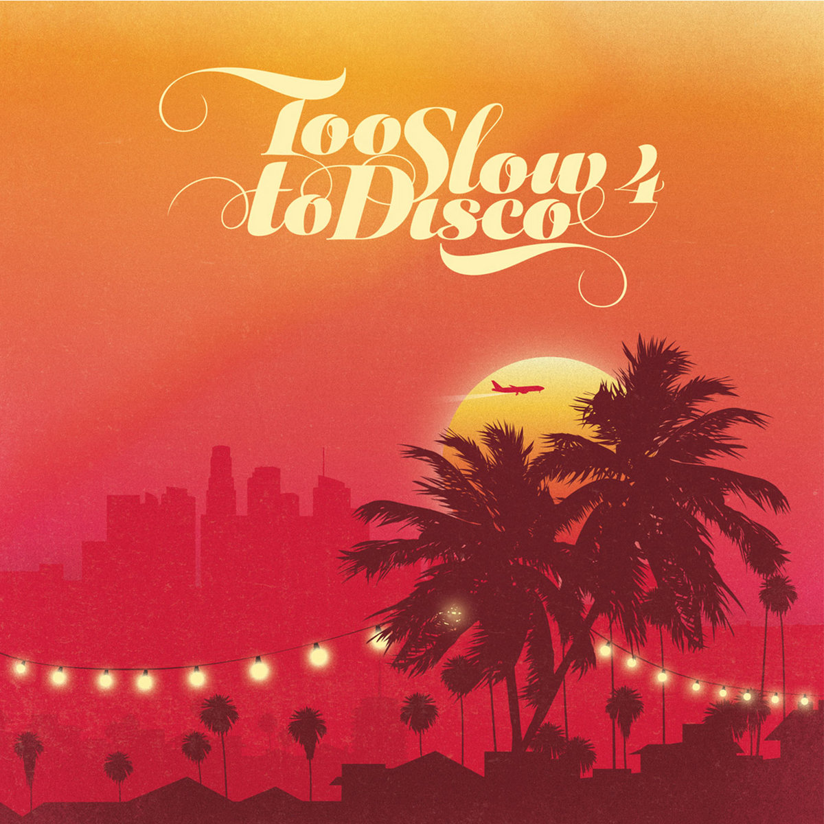 ⭐️ RECORD OF THE WEEK ⭐️ VARIOUS ARTISTS – TOO SLOW TO DISCO VOL 4