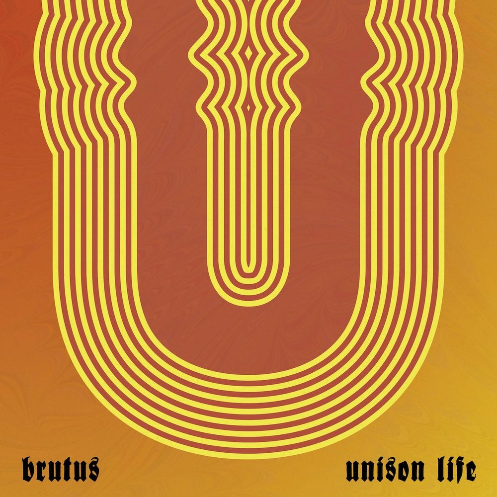 ⭐️ RECORD OF THE WEEK:  BRUTUS – UNISON LIFE ⭐️